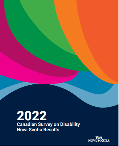 2022 Canadian Survey on Disability - Nova Scotia Results PDF